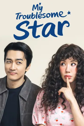 Постер к сериалу "Моя проблемная звезда" #1560090