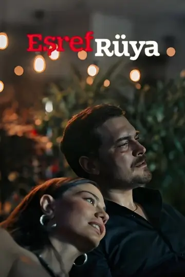 Постер к сериалу "Мечта Эшрефа" #1692413