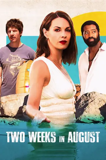 Постер к сериалу "Две недели в августе" #1399918