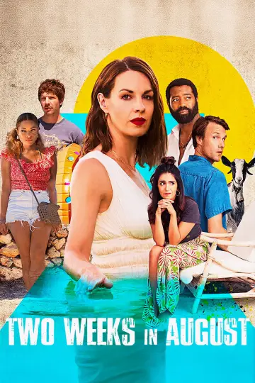 Постер к сериалу "Две недели в августе" #1399920