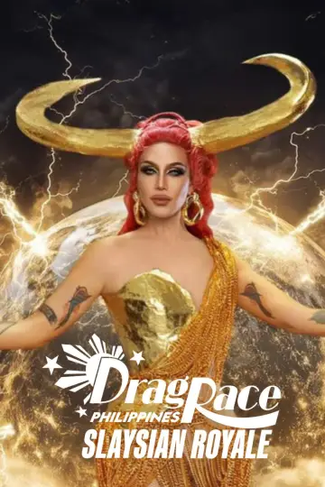 Постер к сериалу "Drag Race Philippines: Slaysian Royale" #1805001