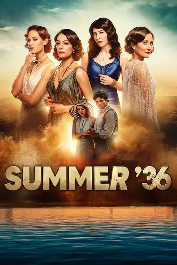 Постер к сериалу "Лето 36" #1359252