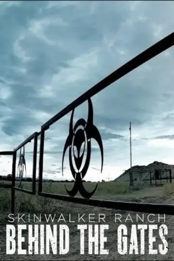 Постер к сериалу "The Secret of Skinwalker Ranch: Behind the Gates" #1473830