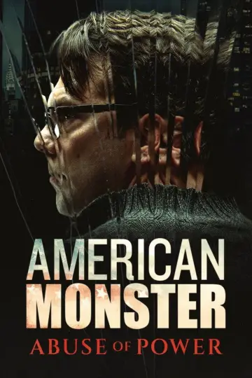 Постер к сериалу "Американский монстр: Злоупотребление властью" #1718928