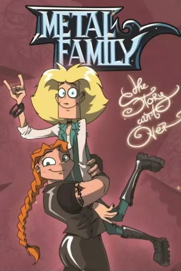 Постер к сериалу "Metal Family" #1780077