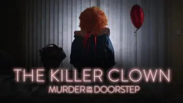 Задник к сериалу "The Killer Clown: Murder on the Doorstep" #1672338