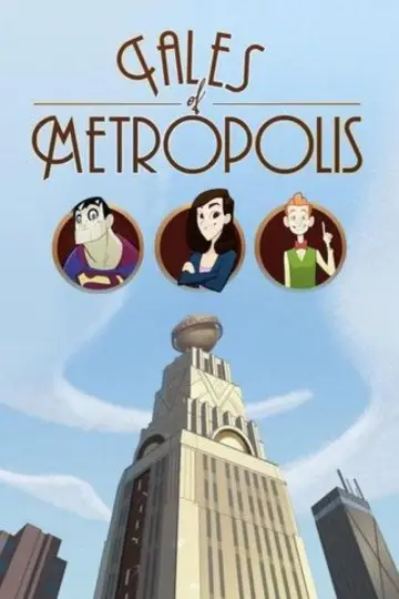 Постер к сериалу "Сказания Метрополиса" #1542842