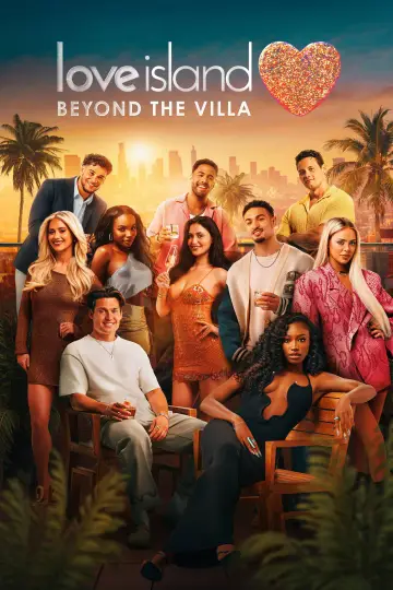 Постер к сериалу "Love Island: Beyond the Villa" #1667469