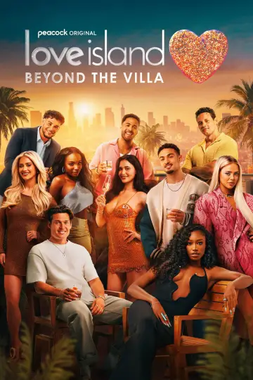 Постер к сериалу "Love Island: Beyond the Villa" #1667471
