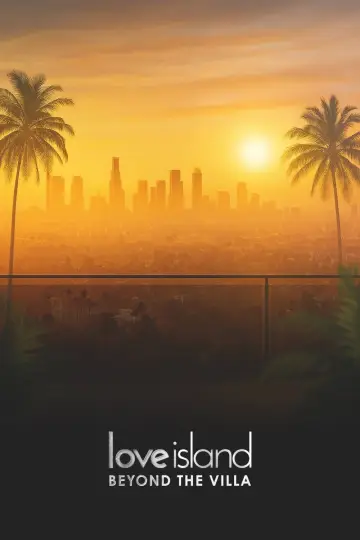 Постер к сериалу "Love Island: Beyond the Villa" #1667474
