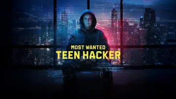 Задник к сериалу "Самый разыскиваемый: Подросток-хакер" #1505744