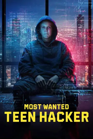Постер к сериалу "Самый разыскиваемый: Подросток-хакер" #1505754
