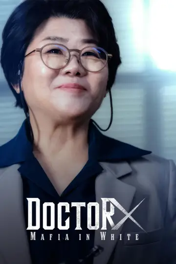 Постер к сериалу "닥터X: 하얀 마피아의 시대" #1765922