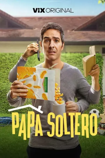 Постер к сериалу "Papá Soltero" #1506584