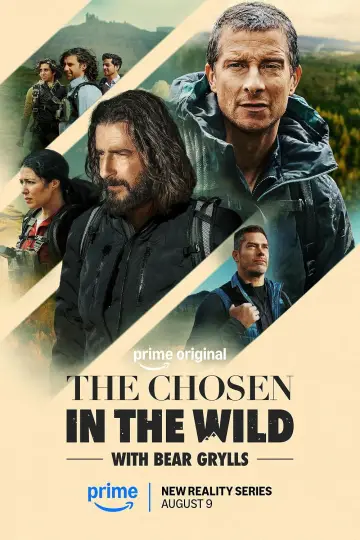 Постер к сериалу "The Chosen in the Wild with Bear Grylls" #1786917