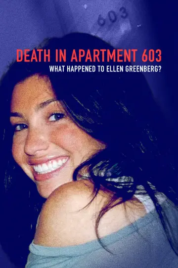 Постер к сериалу "Смерть в квартире 603: Что случилось с Эллен Гринберг?" #1798373