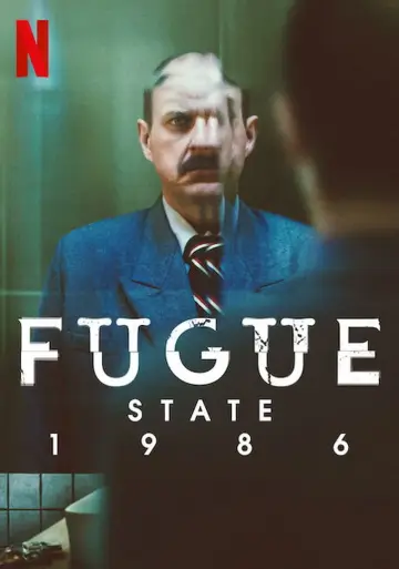 Постер к сериалу "Состояние фуги 1986" #1773235