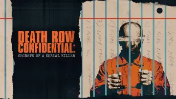 Задник к сериалу "Death Row Confidential: Secrets of a Serial Killer" #1505756
