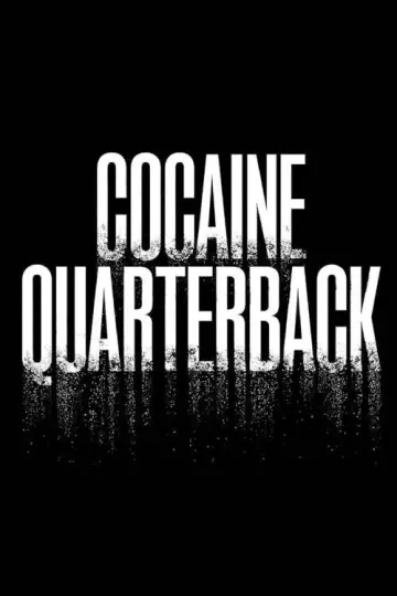 Постер к сериалу "Cocaine Quarterback: Signal-Caller for the Cartel" #1681194