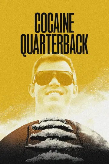 Постер к сериалу "Cocaine Quarterback: Signal-Caller for the Cartel" #1681196