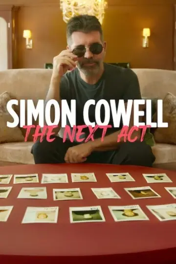 Simon Cowell: The Next Act постер