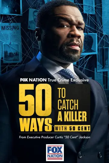 Постер к сериалу "50 Ways to Catch a Killer with 50 Cent" #1505456