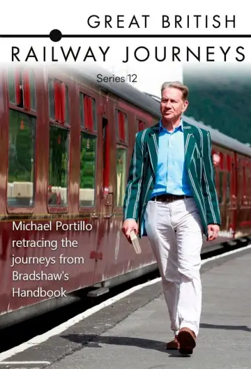 Постер к сериалу "Great British Railway Journeys" #1755453