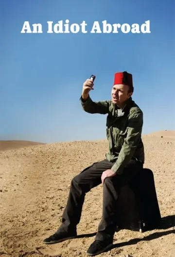 Постер к сериалу "An Idiot Abroad" #1461097