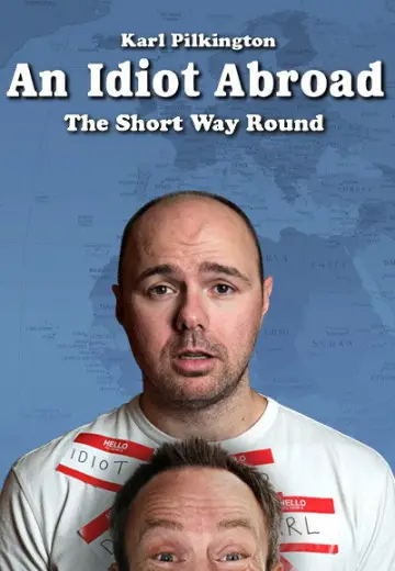 Постер к сериалу "An Idiot Abroad" #1743443