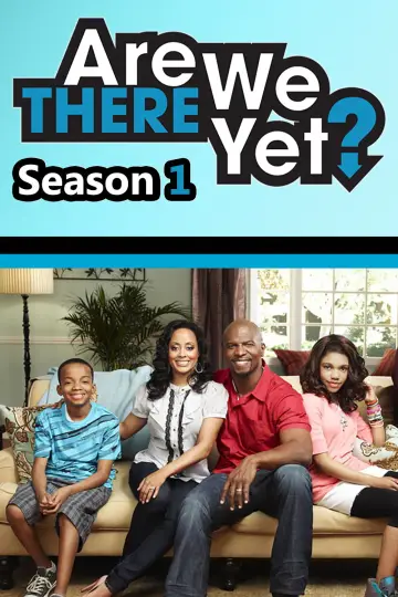 Постер к сериалу "Are We There Yet?" #1734976