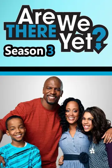 Постер к сериалу "Are We There Yet?" #1734977