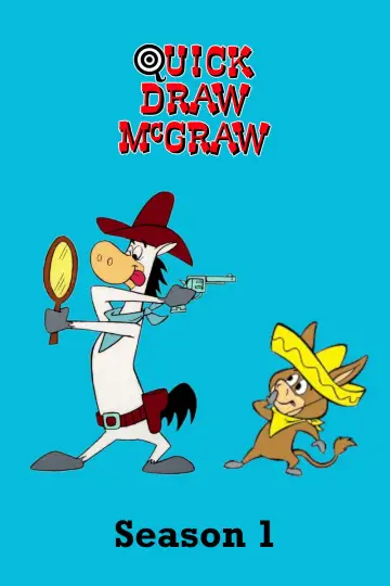 Постер к сериалу "The Quick Draw McGraw Show" #1727951