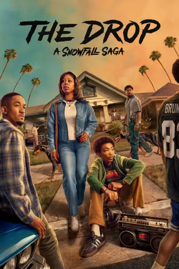 Постер к сериалу "The Drop: A Snowfall Saga" #1654513