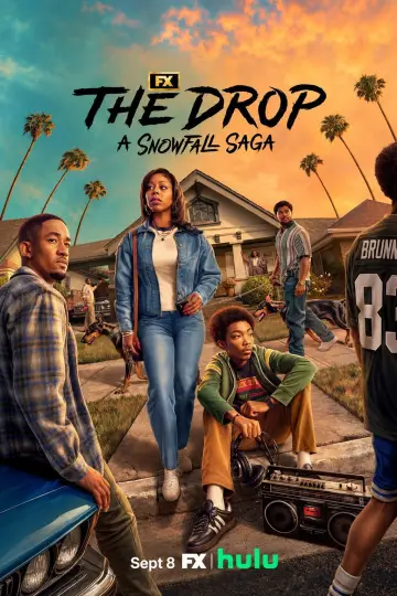 Постер к сериалу "The Drop: A Snowfall Saga" #1654520
