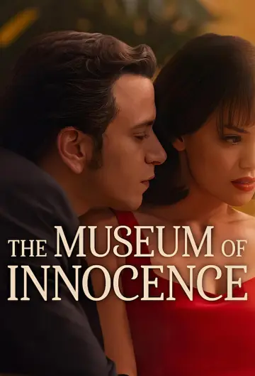 Постер к сериалу "The Museum of Innocence" #1439082