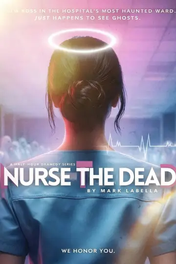 Постер к сериалу "Nurse the Dead" #1511121