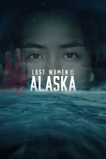 Lost Women of Alaska постер