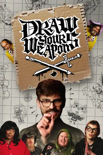 Постер к сериалу "Draw Your Weapons" #1555064