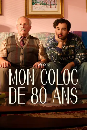 Mon coloc de 80 ans постер
