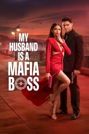 Постер к сериалу "My Husband Is a Mafia Boss" #1667246