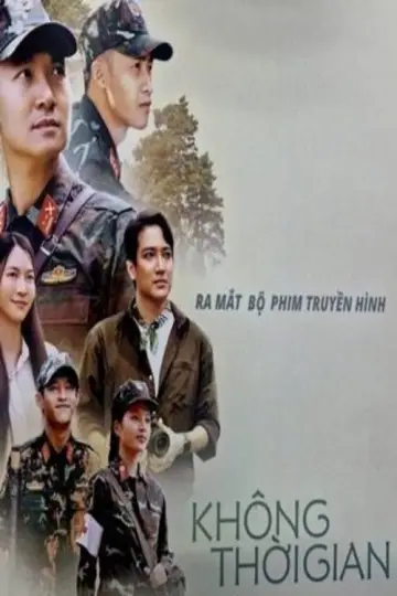 Постер к сериалу "Không thời gian" #1670073