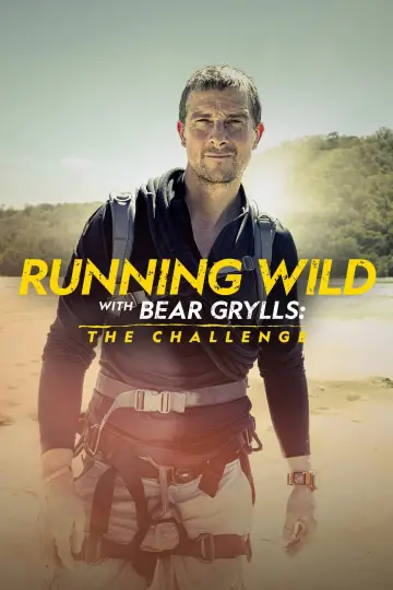 Постер к сериалу "Bear Grylls is Running Wild" #1489367