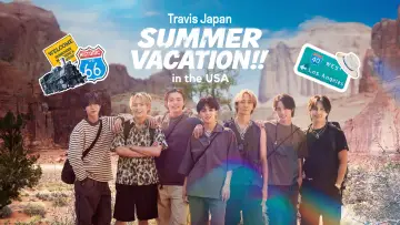 Задник к сериалу "Travis Japan Summer Vacation!! ―7人のアメリカ旅―" #1512941