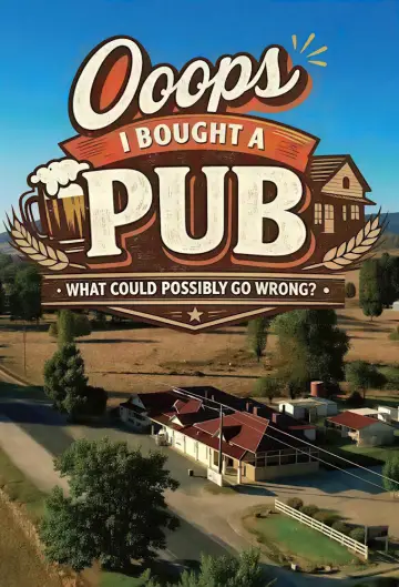 Постер к сериалу "Ooops! I Bought A Pub" #1512849
