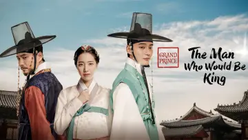 Задник к сериалу "대군: 왕이 되려는 남자" #1513721