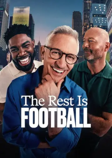The Rest is Football: хроника чемпионата постер
