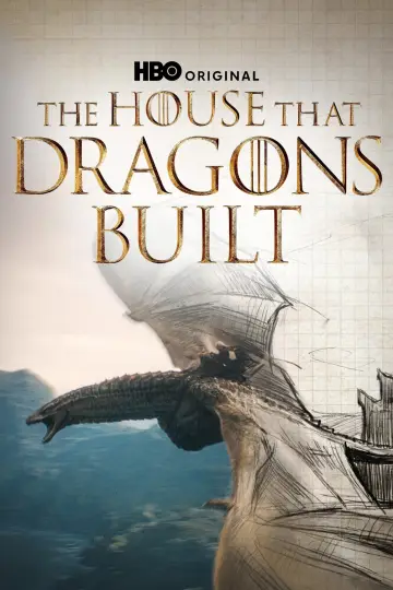 House of the Dragon: The House That Dragons Built постер