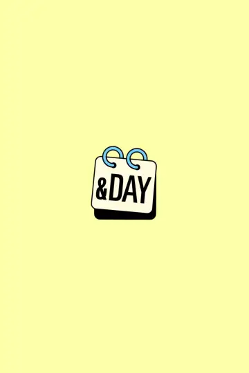 Постер к сериалу "&DAY" #1740279