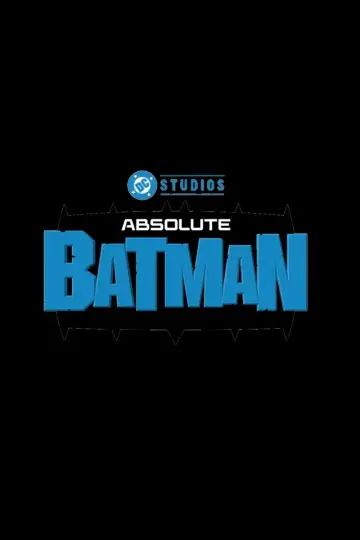 Постер к сериалу "Absolute Batman" #1667581