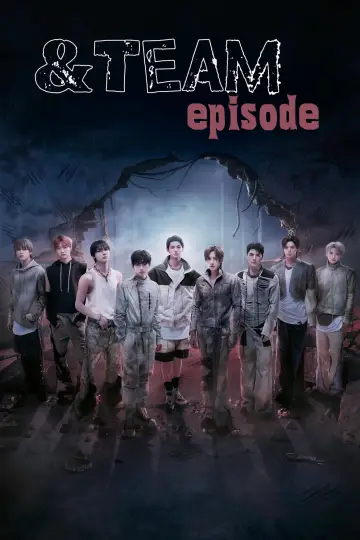 Постер к сериалу "&TEAM EPISODE" #1439583